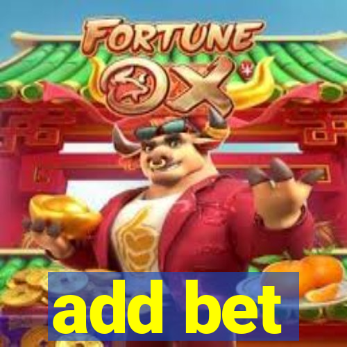 add bet