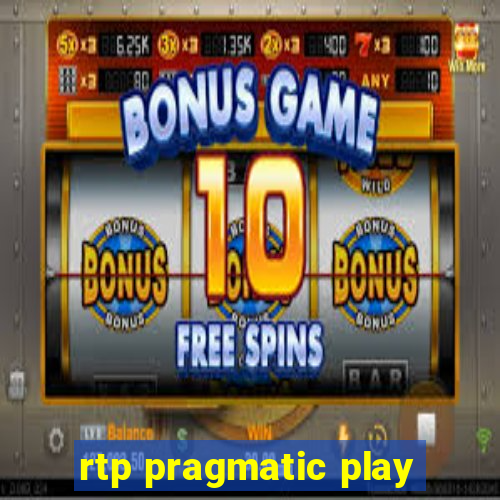 rtp pragmatic play