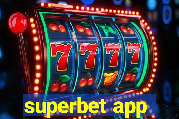 superbet app