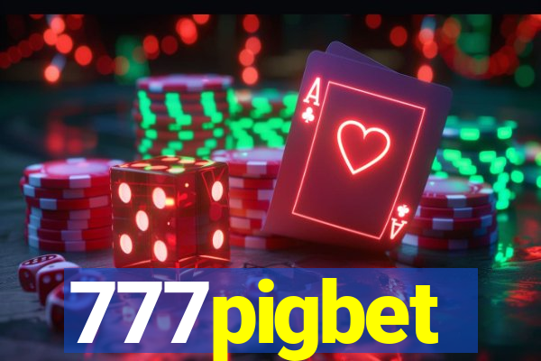 777pigbet