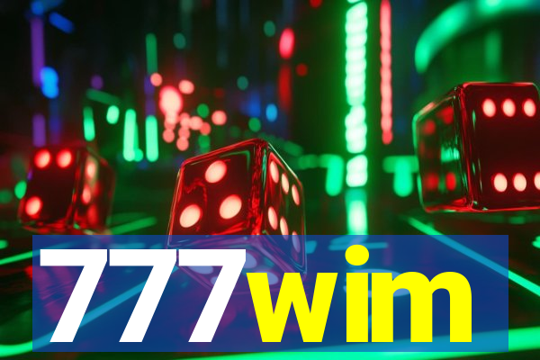 777wim