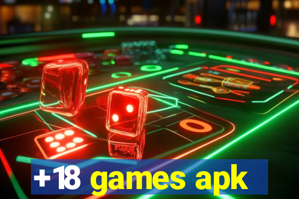 +18 games apk