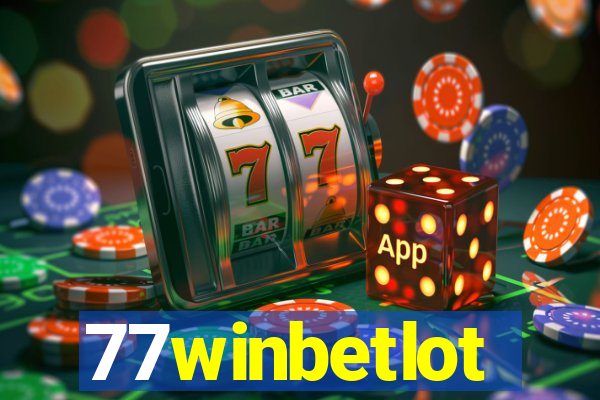 77winbetlot