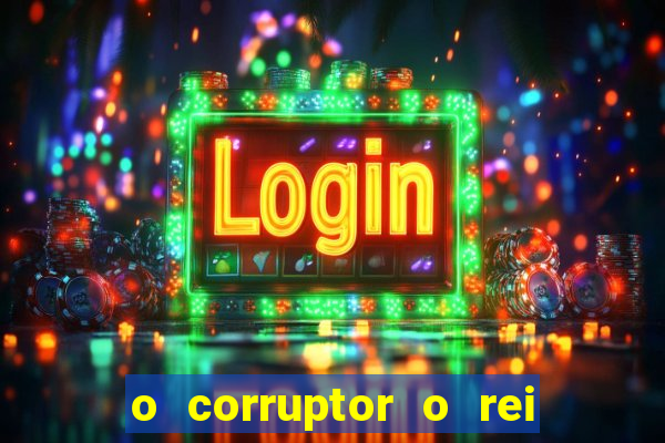 o corruptor o rei do submundo e a filha do pastor pdf grátis