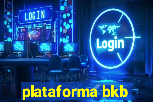 plataforma bkb