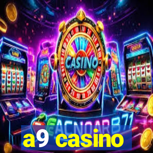 a9 casino