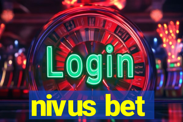 nivus bet