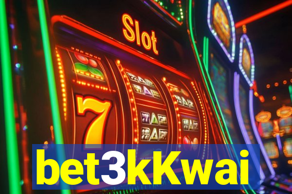 bet3kKwai