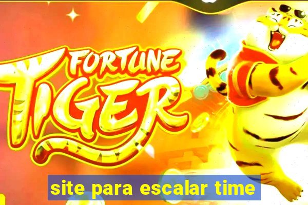 site para escalar time