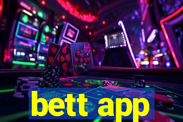 bett app