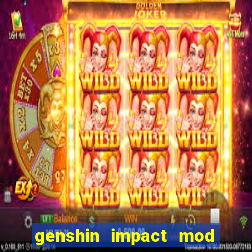 genshin impact mod menu 2024