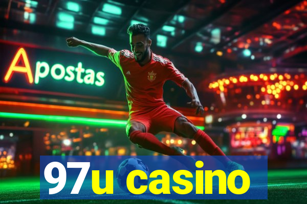 97u casino