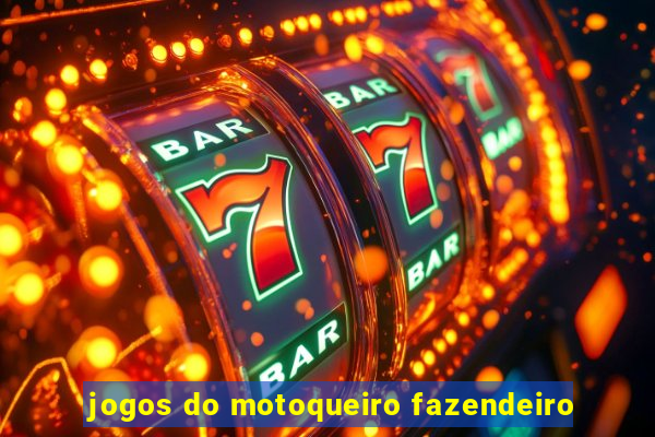 jogos do motoqueiro fazendeiro