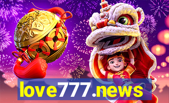 love777.news