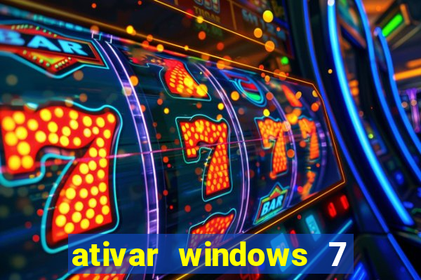 ativar windows 7 pelo cmd