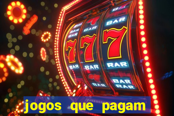 jogos que pagam dinheiro para jogar