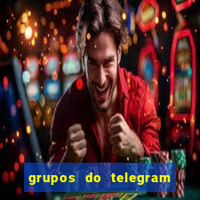 grupos do telegram mais de 18