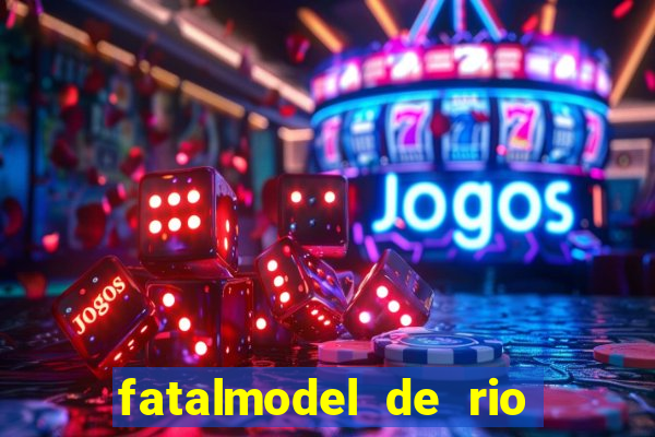 fatalmodel de rio claro sp