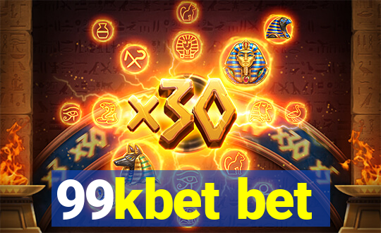 99kbet bet