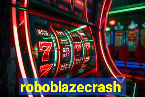 roboblazecrash