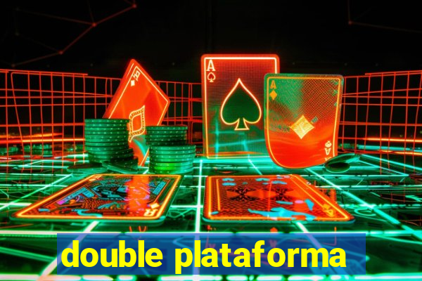 double plataforma