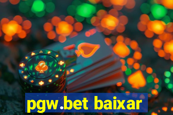 pgw.bet baixar