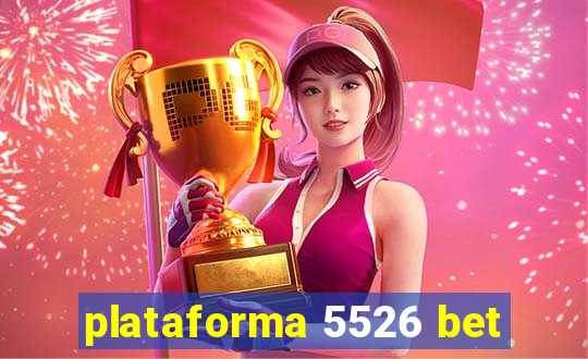 plataforma 5526 bet