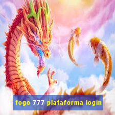 fogo 777 plataforma login