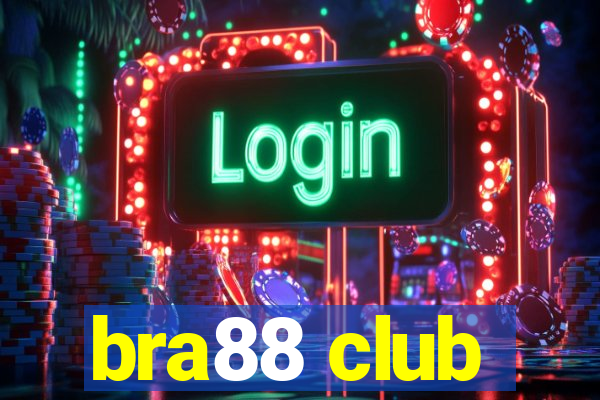 bra88 club