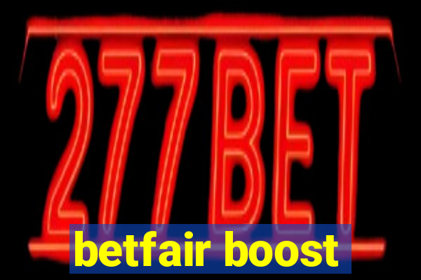 betfair boost