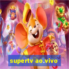 supertv ao.vivo