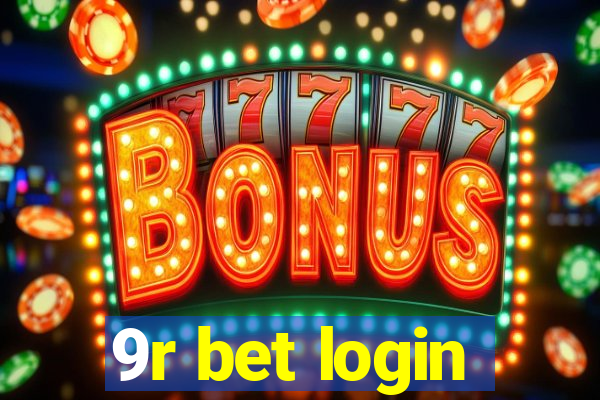 9r bet login