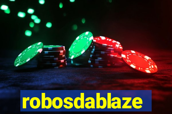 robosdablaze