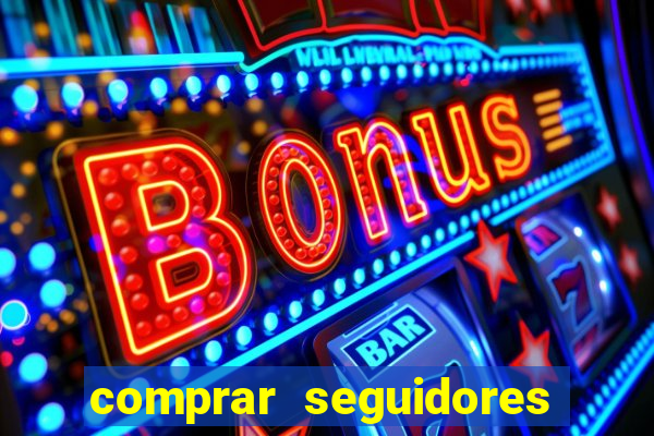 comprar seguidores instagram baratos