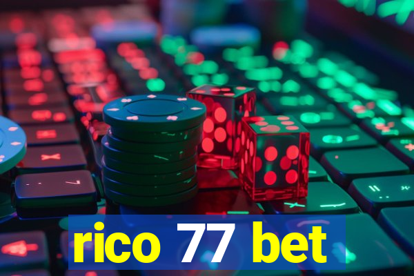 rico 77 bet