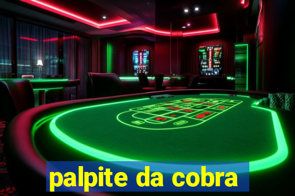 palpite da cobra