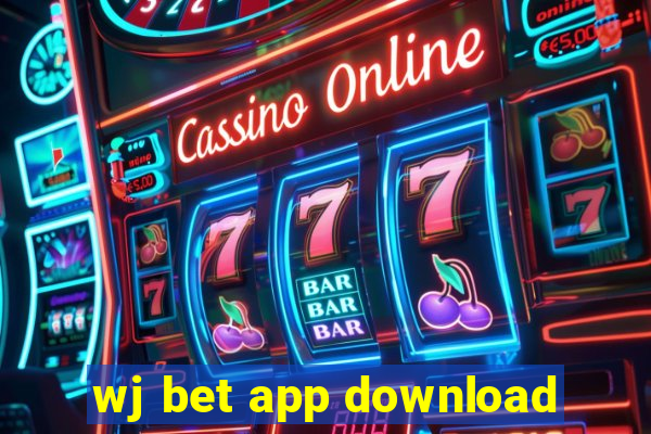 wj bet app download