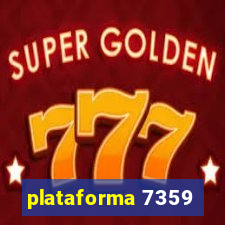 plataforma 7359