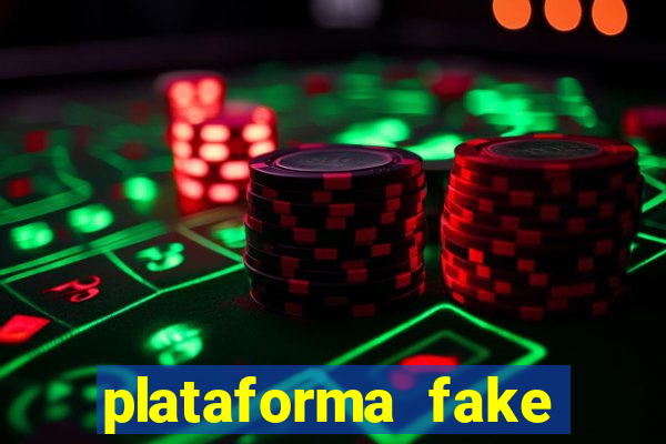 plataforma fake para jogar