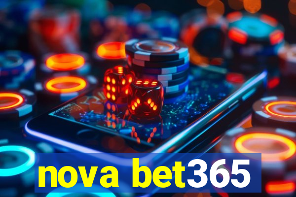 nova bet365