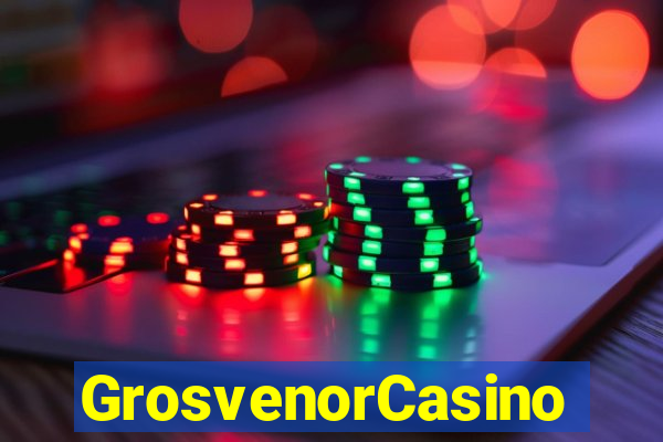 GrosvenorCasino