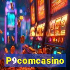 P9comcasino