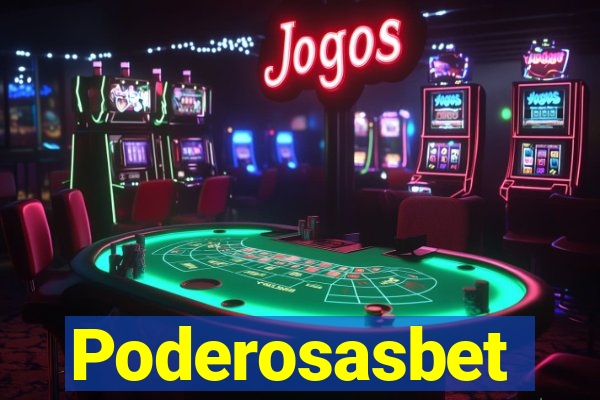 Poderosasbet