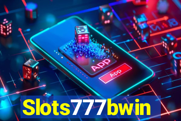 Slots777bwin