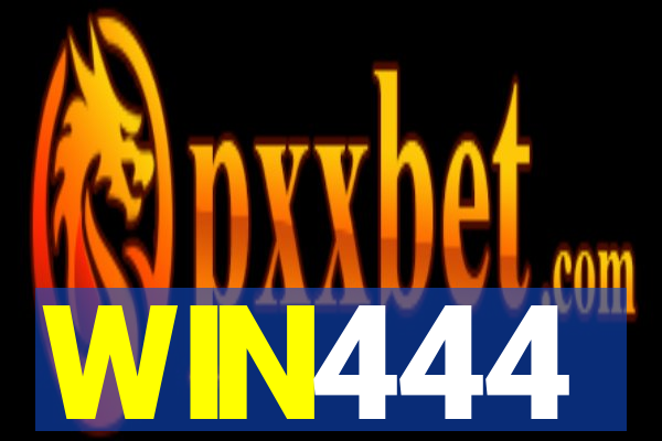 WIN444