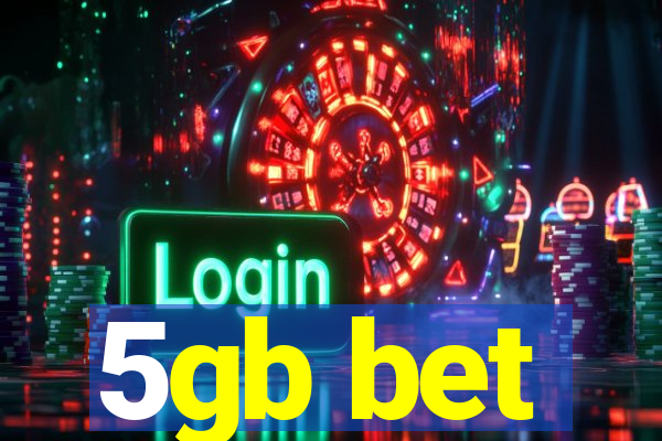 5gb bet