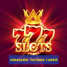 simulador fortune rabbit