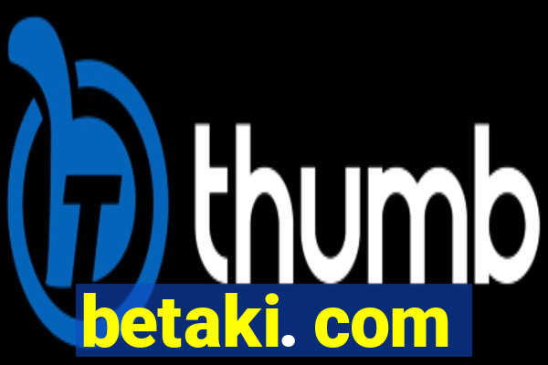 betaki. com