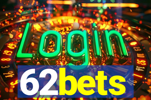 62bets