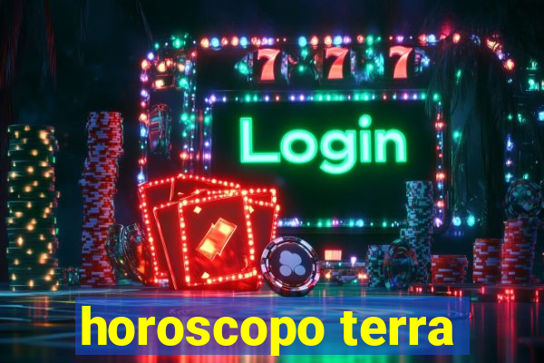 horoscopo terra